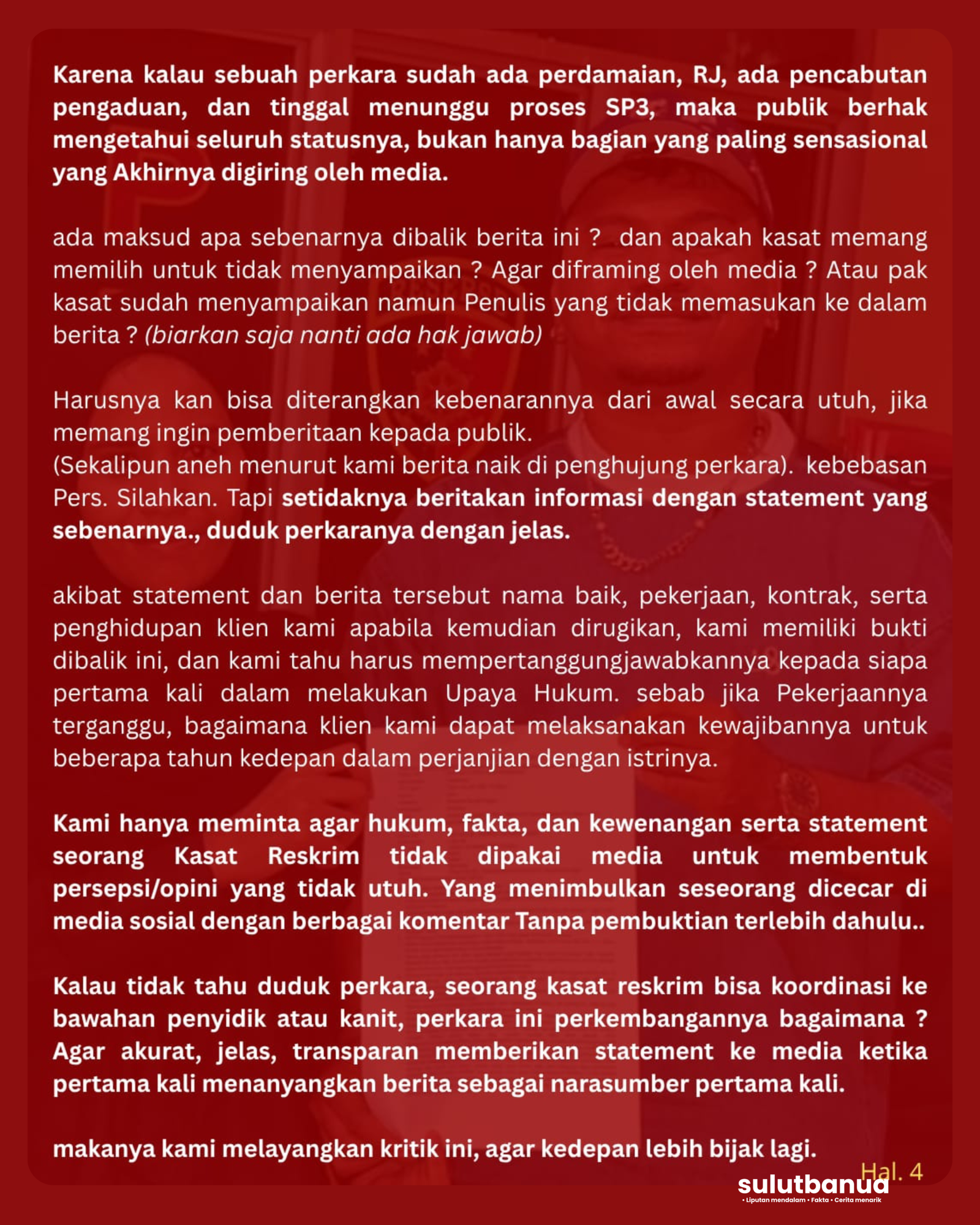 Dampak negatif pemggiringan opini publik terhadap klien