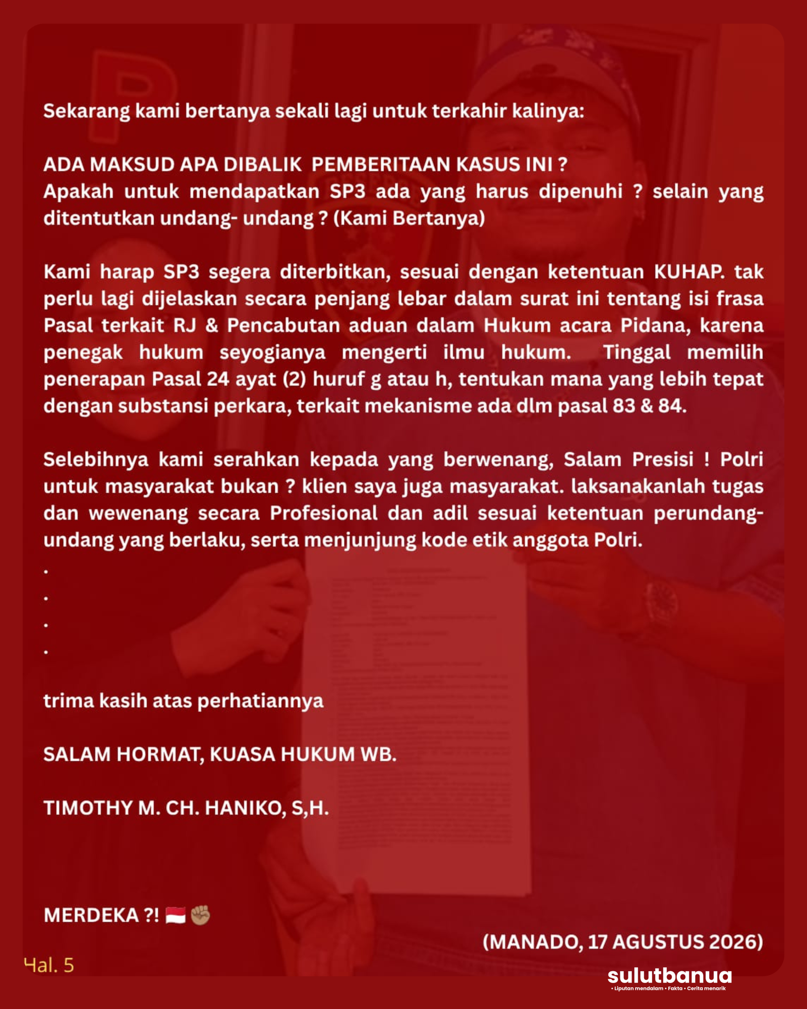 Tuntutan keadilan dan penerbitan segera SP3 Wizz Baker